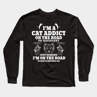 im cat addicted mode white Long Sleeve T-Shirt